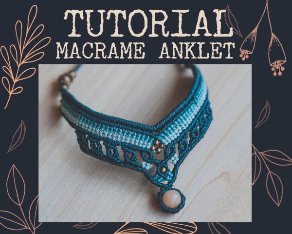 Tutorial-macrame tobillera Aisha Creations